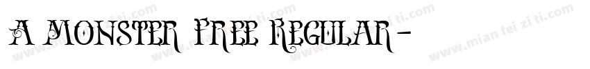 A Monster Free Regular字体转换